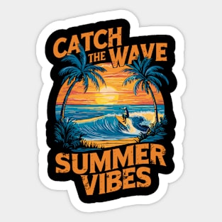 Catch The Wave Summer Vibes Retro Surfing Design Sticker